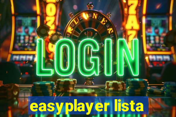 easyplayer lista